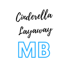 Load image into Gallery viewer, Layaway for MB
